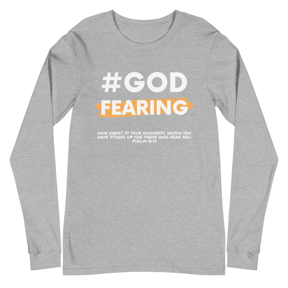 Unisex Long Sleeve #God Fearing Tee